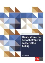 Omslag van Handvatten voor het opheffen van conservatoir beslag