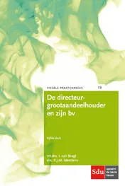 Omslag van De directeur-grootaandeelhouder en zijn bv.