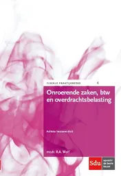 Omslag van Onroerende zaken, btw en overdrachtsbelasting