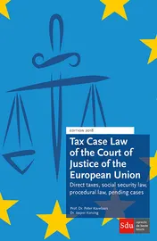 Omslag van Tax Case Law of the Court of Justice of the European Union 2018