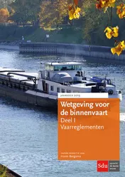 Omslag van Wetgeving voor de binnenvaart Deel I. Vaarreglementen.