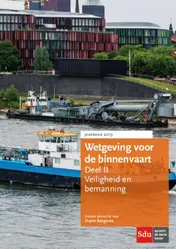 Omslag van Wetgeving voor de binnenvaart Deel II. Veiligheid en bemanning. Jaarboek 2019
