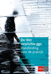Omslag van De Wet verplichte geestelijke gezondheidszorg