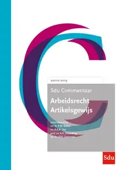 Omslag van Sdu Commentaar Arbeidsrecht Artikelsgewijs Editie 2019