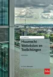 Omslag van Huurrecht Wetteksten en Toelichtingen. Editie 2020-2021