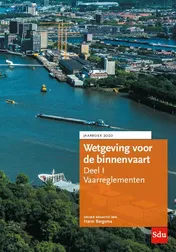 Omslag van Wetgeving voor de binnenvaart Deel I. Vaarreglementen.