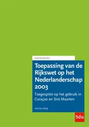 Omslag van Toepassing van de Rijkswet op het Nederlanderschap 2003. Editie 2019. Curaçao en Sint Maarten