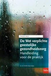 Omslag van De Wet verplichte geestelijke gezondheidszorg