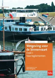Omslag van Wetgeving voor de binnenvaart Deel I. Vaarreglementen. Jaarboek 2021
