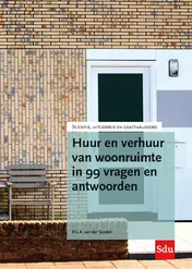 Omslag van Huur en verhuur van woonruimte in 99 vragen en antwoorden