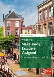 Omslag van Wetgeving Makelaardij, Taxatie en Vastgoed. Studiejaar 2021-2022