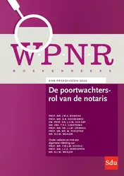Omslag van De poortwachtersrol van de notaris en derden