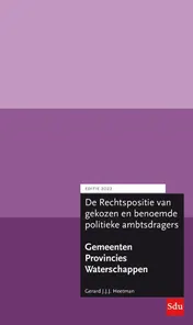 Omslag van De rechtspositie van gekozen en benoemde politieke ambtsdragers bij provincies, gemeenten en waterschappen Editie 2022