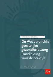 Omslag van De Wet verplichte geestelijke gezondheidszorg