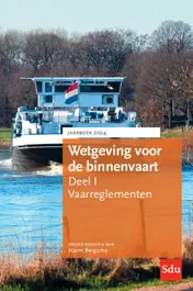 Omslag van Wetgeving voor de binnenvaart Deel I. Vaarreglementen. Jaarboek 2024
