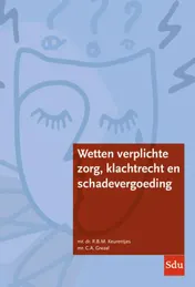 Omslag van Wetten verplichte zorg, klachtrecht en schadevergoeding
