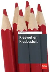 Omslag van Kieswet en Kiesbesluit. Editie 2024