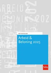 Omslag van Wettenpocket Arbeid & Beloning 2025