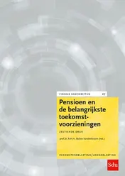 Omslag van Pensioen en de belangrijkste toekomstvoorzieningen
