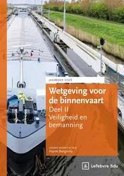 Omslag van Wetgeving voor de binnenvaart Deel II. Veiligheid en bemanning. Jaarboek 2026