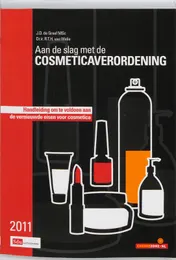 Omslag van Aan de slag met Cosmeticaverordening 1223/2009