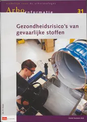 Omslag van Gezondheidsrisicio's van gevaarlijke stoffen