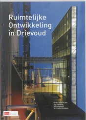 Omslag van Ruimtelijke ontwikkeling in drievoud