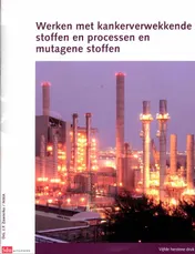 Omslag van Werken met kankerverwekkende stoffen en processen en mutagene stoffen