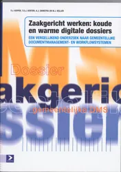 Omslag van Zaakgericht werken: koude en warme digitale dossiers