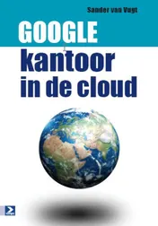 Omslag van Google: kantoor in de cloud