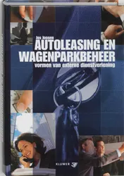 Omslag van Autoleasing en wagenparkbeheer, vormen van externe dienstverlening