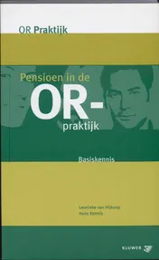 Omslag van Pensioen in de OR-praktijk