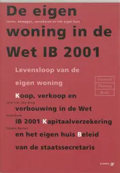 Omslag van De eigen woning in de Wet IB 2001