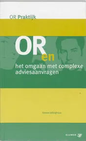 Omslag van OR en het omgaan met complexe adviesaanvragen