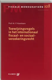 Omslag van Toewijzigingsregels in het internationaal fiscaal- en sociaalverzekeringsrecht