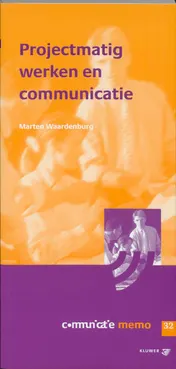 Omslag van Projectmatig werken en communicatie