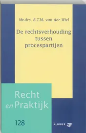 Omslag van De rechtsverhouding tussen procespartijen