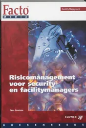 Omslag van Risicomanagement voor security- en facilitymanagers