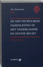 Omslag van De niet-huwelijkse samenleving in het Nederlandse en Duitse recht