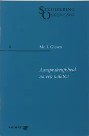 Omslag van Aansprakelijkheid na een nalaten