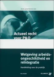 Omslag van Wetgeving arbeidsongeschiktheid en reintegratie