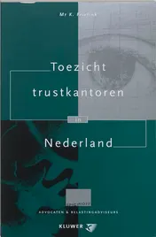 Omslag van Toezicht trustkantoren in Nederland
