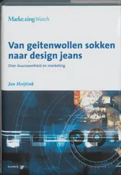 Omslag van Van geitenwollen sokken naar design jeans