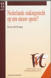 Omslag van Nederlands stakingsrecht op een nieuw spoor?