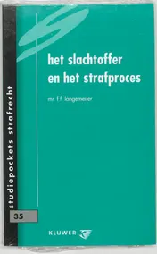 Omslag van Het slachtoffer en het strafproces