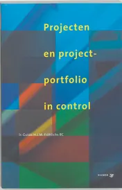 Omslag van Projecten en projectportfolio in control