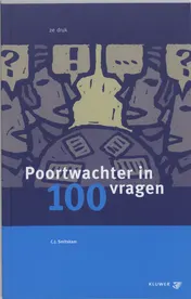Omslag van Poortwachter in 100 vragen