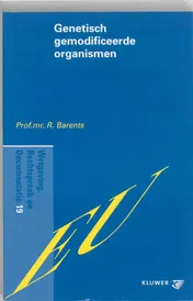 Omslag van Genetisch gemodificeerde organismen