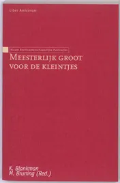 Omslag van Meesterlijk groot voor de kleintjes