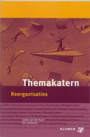 Omslag van Themakatern Reorganisaties
